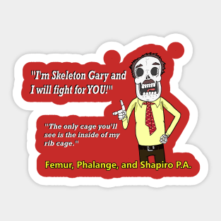 Skeleton Gary! Sticker